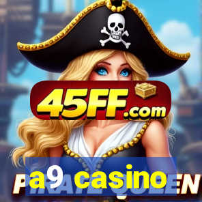 a9 casino